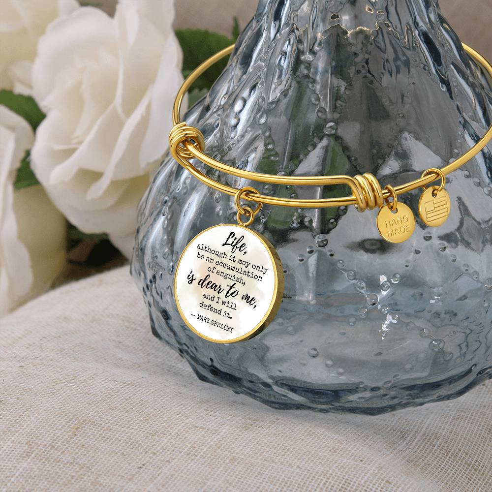 I Will Defend It, Mary Shelley Quote, Engravable Charm Bangle