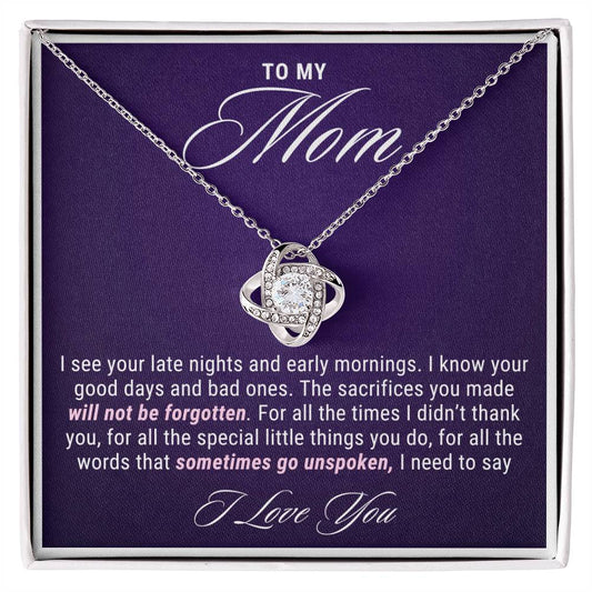 To My Mom Gift, Late Nights Sacrifices Love Knot Necklace For Mother's Day