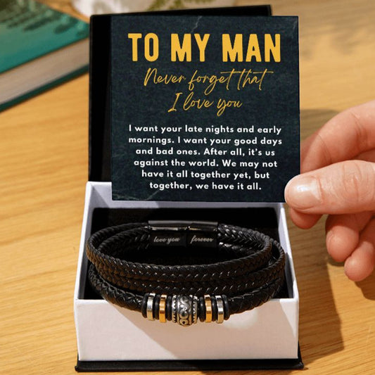 To My Man, Together We Have It All, To Him From Her I Love You Men's Bracelet