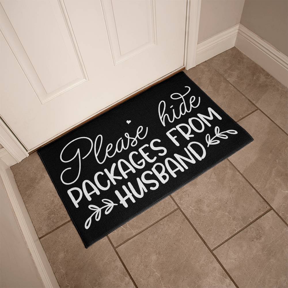 Please Hide Padkages From Husband Indoor Outdoor Welcome Door Mat