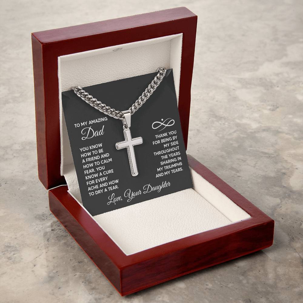To My Amazing Dad, You Know How to be a Friend, Cuban Chain Cross Necklace