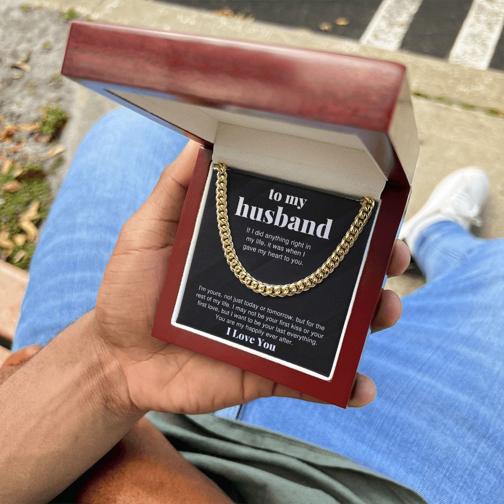 To My Husband Gift I am Yours Cuban Link Chain Necklace