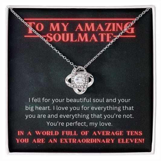 To My Amazing Soulmate Stranger Things Inspired Love Knot Necklace