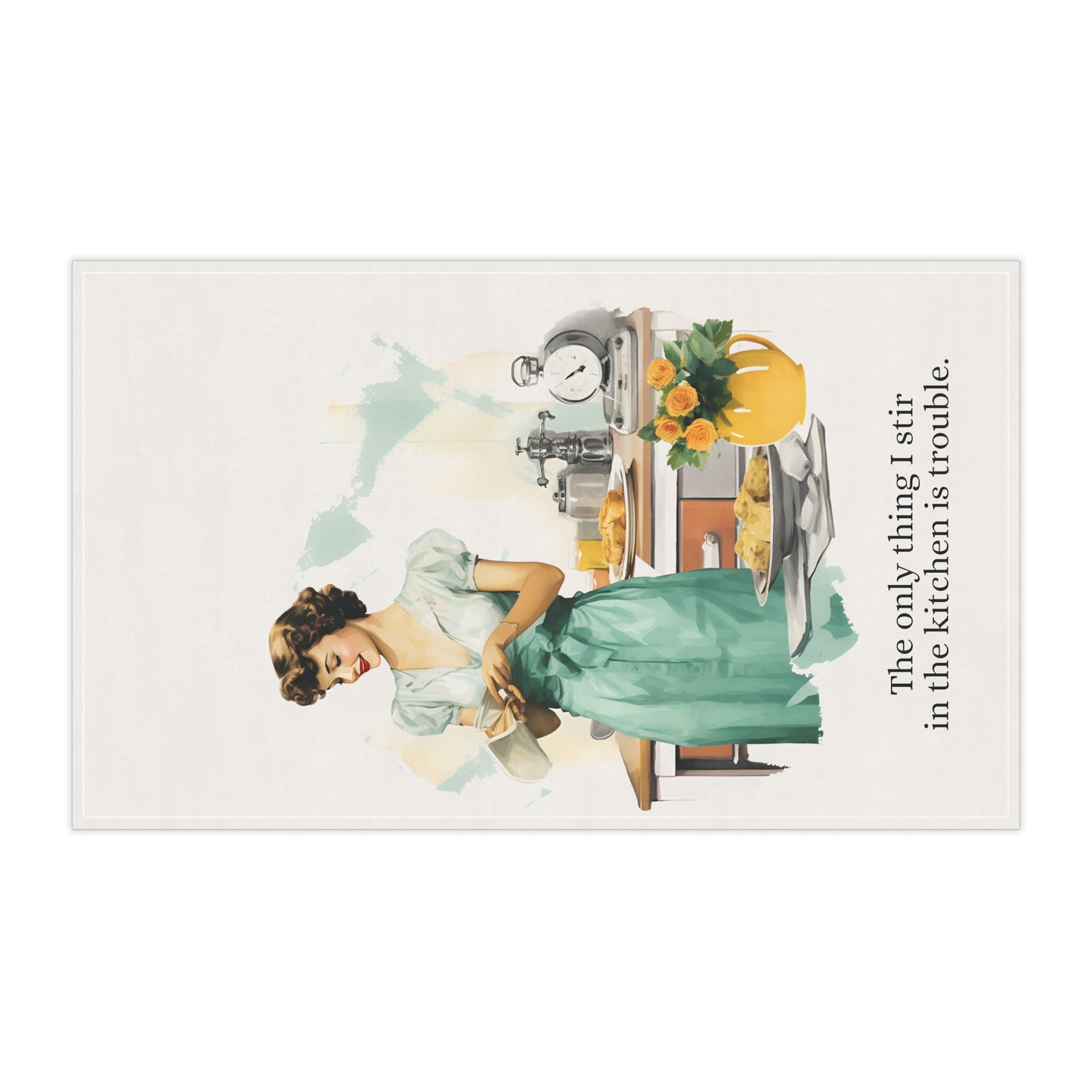 The Only Thing I Stir in the Kitchen is Trouble Cotton Vintage Funny Sarcastic Kitchen Towel