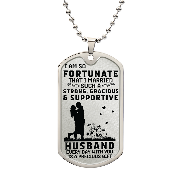 Strong, Gracious, Supportive Husband, Dog Tag Necklace Gift From Wife