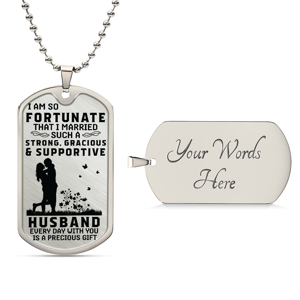 Strong, Gracious, Supportive Husband, Dog Tag Necklace Gift From Wife