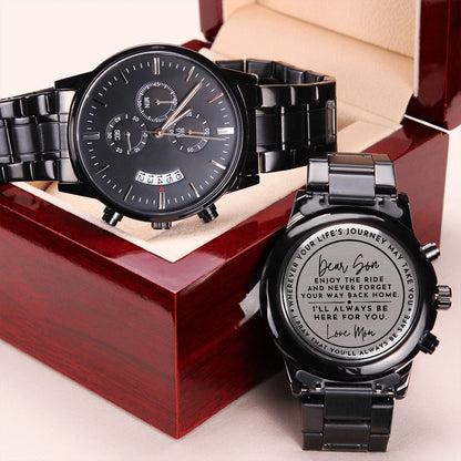 To Son Gift From Mom, I'll Always Be Here For You Inspirational Engraved Black Chronograph Watch