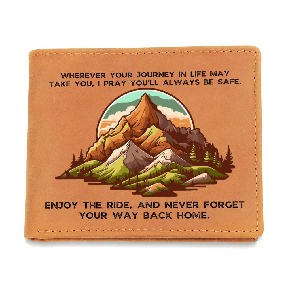 To Son Gift or Grandson Gift, Inspirational Graphic Leather Wallet, Mountain Wherever Your Journey In Life