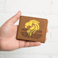 To Son Gift or Grandson Gift, Inspirational Graphic Leather Wallet, Lion Head Live Fearlessly