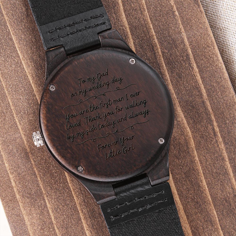 To my sales dad wood watch