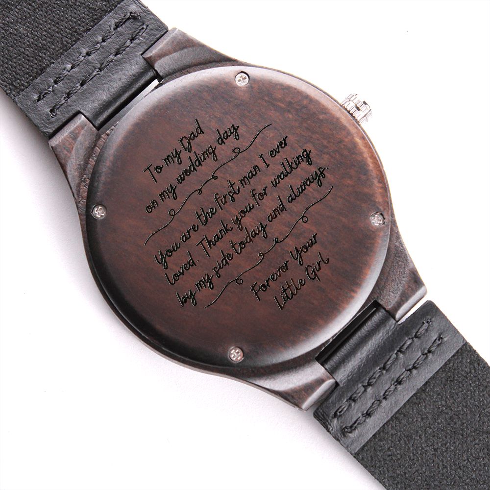Handwritten Style To My Dad on My Wedding Day, Father of the Bride Gift from Daughter, Engraved Wooden Watch