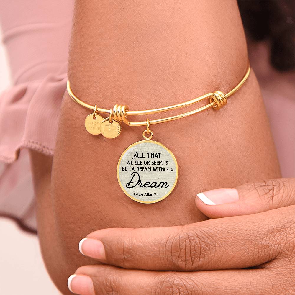 A Dream Within a Dream, Edgar Allan Poe Quote, Engravable Charm Bangle