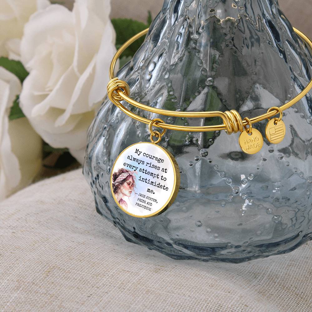 My Courage Always Rises, Pride and Prejudice Quote, Engravable Charm Bangle
