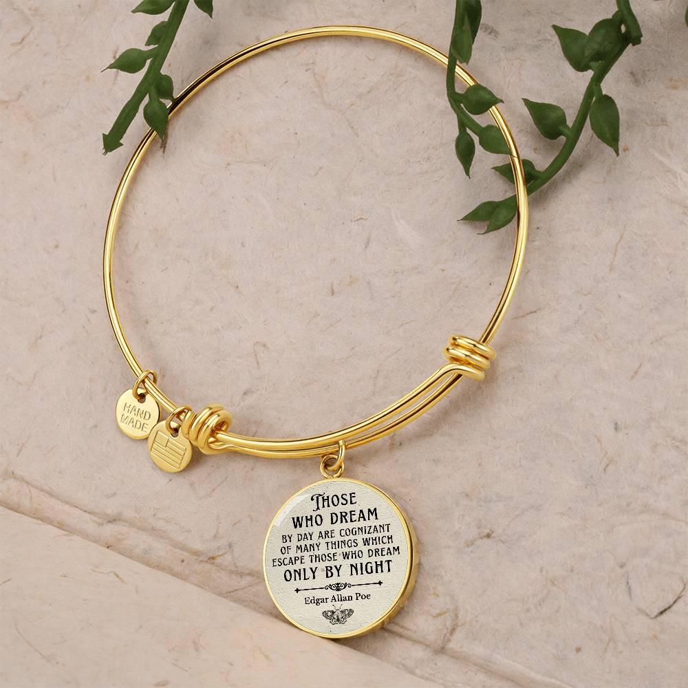 Those Who Dream by Day, Edgar Allan Poe Quote, Engravable Charm Bangle