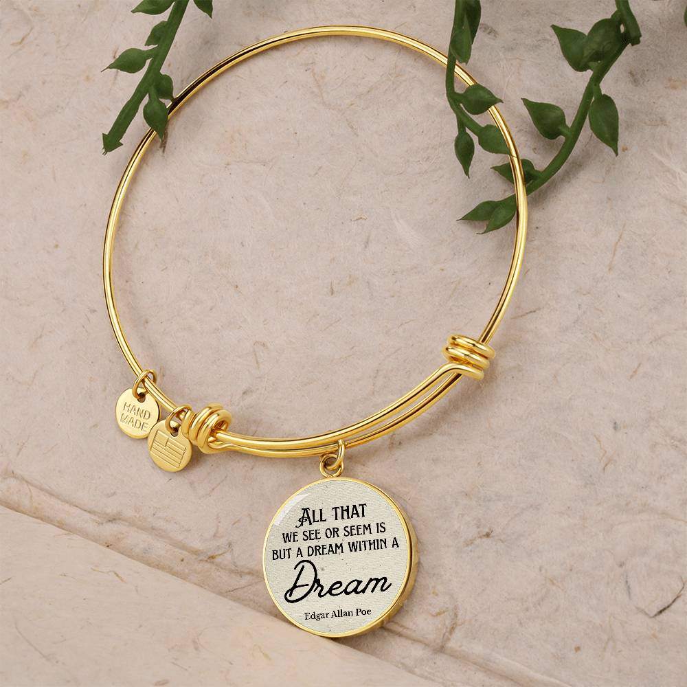 A Dream Within a Dream, Edgar Allan Poe Quote, Engravable Charm Bangle