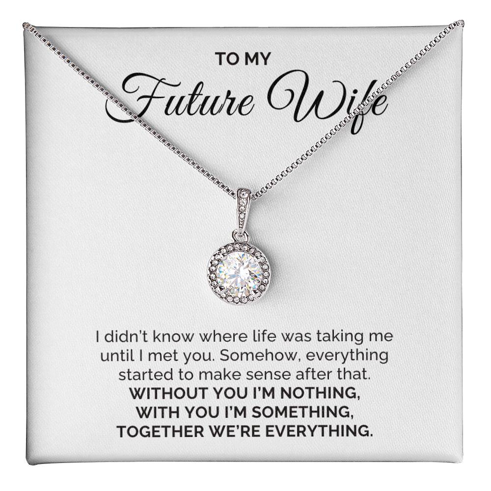 To My Future Wife Gift, For Fiancee Round CZ Eternal Hope Necklace