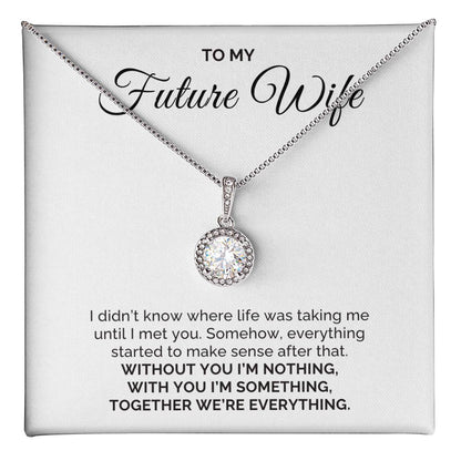 To My Future Wife Gift, For Fiancee Round CZ Eternal Hope Necklace