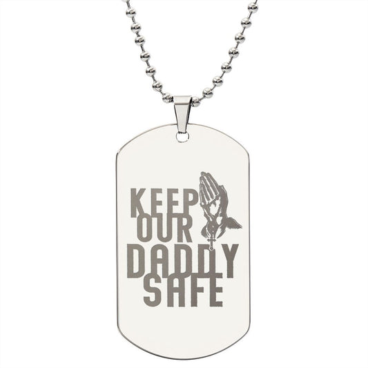 Keep Our Daddy Safe Prayer Hands, To Dad Gift Engraved Dog Tag Necklace For Father's Day
