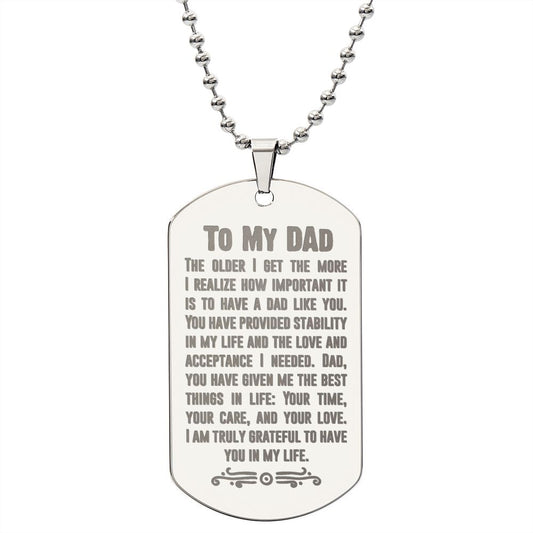 I Am Truly Grateful to Have You in My Life, To Dad Gift Engraved Dog Tag Necklace For Father's Day