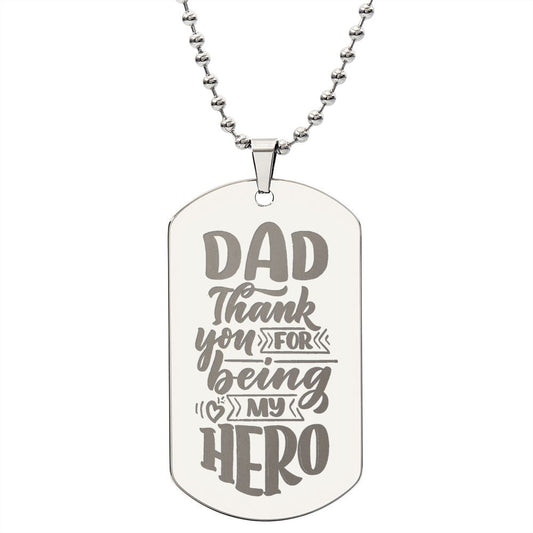 Thank You For Being My Hero, To Dad Gift Engraved Dog Tag Necklace For Father's Day