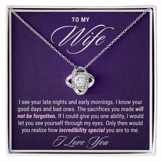 To My Wife Gift, Late Nights Sacrifices Love Knot Necklace For Mother's Day