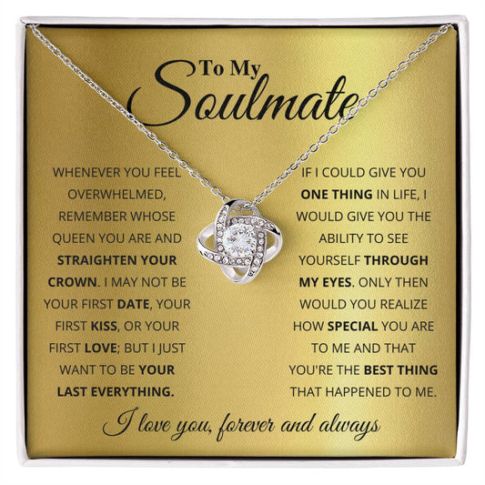 Gift For Soulmate, You're the Best Thing That Happened to Me, Love Knot Pendant Necklace