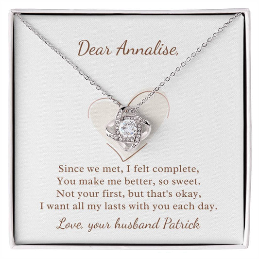 Since We Met I Felt Complete Romantic Gift For Her Love Knot Necklace
