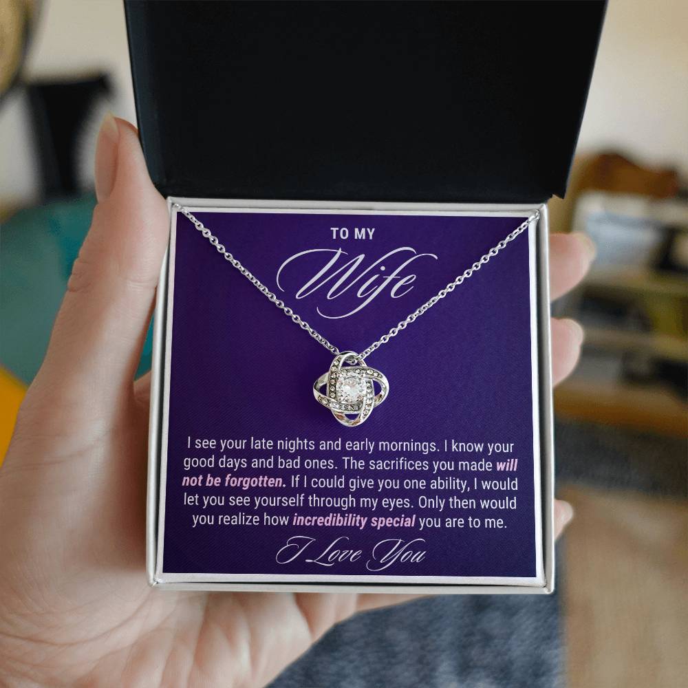 To My Wife Gift, Late Nights Sacrifices Love Knot Necklace For Mother's Day