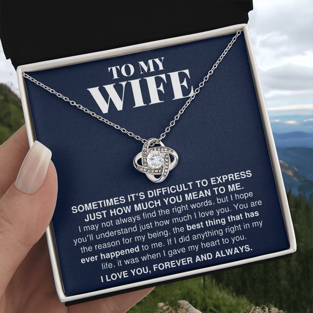 To My Wife Gift, I Might Not Find The Right Words, Romantic Love Knot Necklace