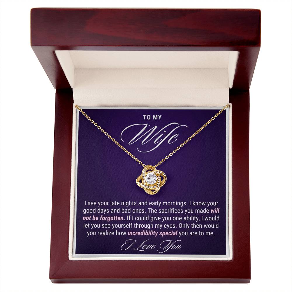 To My Wife Gift, Late Nights Sacrifices Love Knot Necklace For Mother's Day