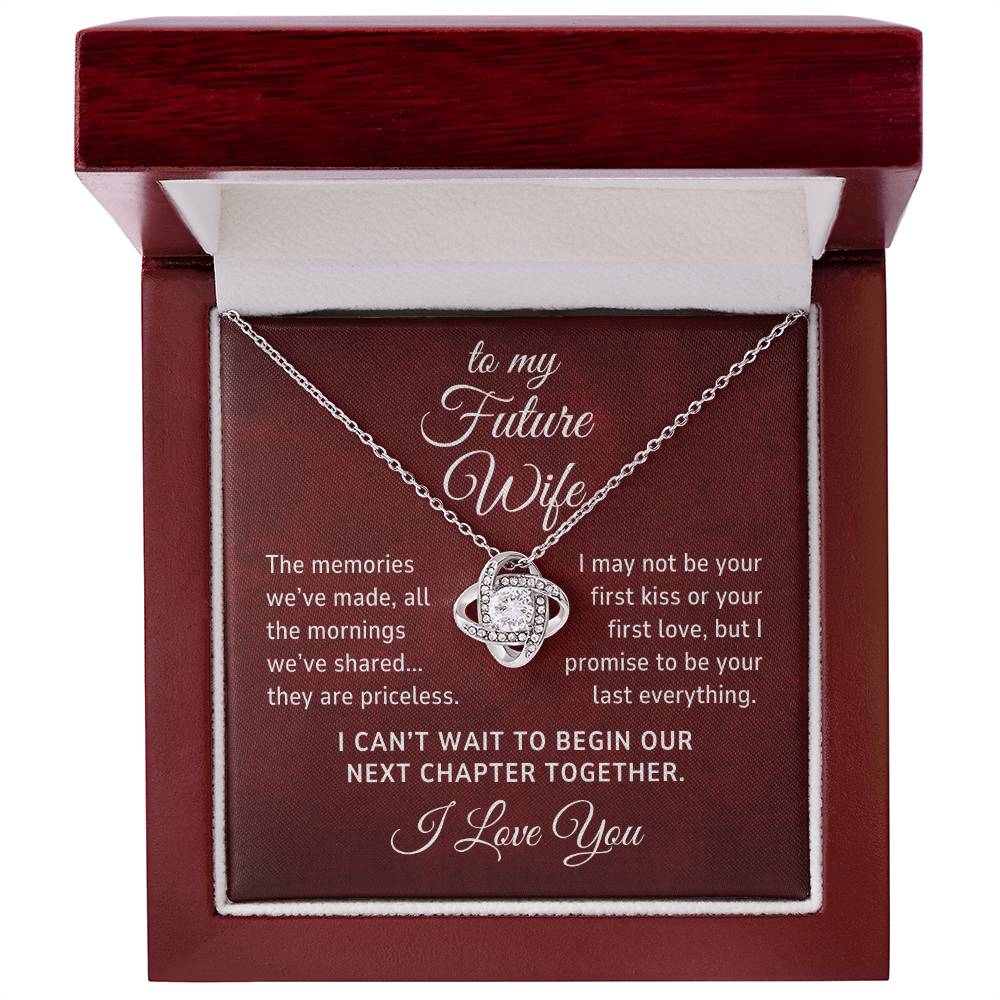 To My Future Wife Gift, The Memories We've Made Romantic Love Knot Necklace