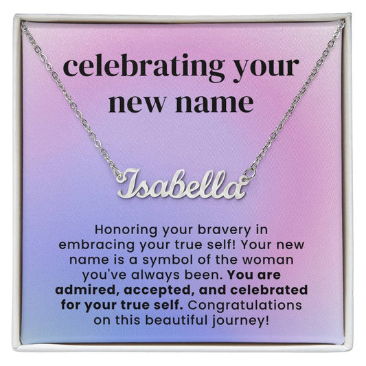 Celebrated For Your True Self Custom Name Necklace for Transgender LGBTQ Pride Month Gift