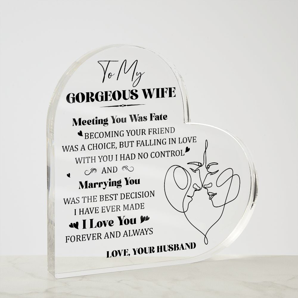 To My Gorgeous Wife Meeting You was Fate Line Drawing Meaningful Gift From Husband Acrylic Heart Desktop Display