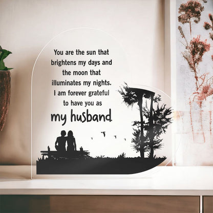 You Are The Sun That Brightens My Days To Wife Gift From Husband Acrylic Heart Desktop Display