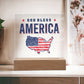 Patriotic God Bless America 4th of July USA Flag Acrylic Plaque Decor