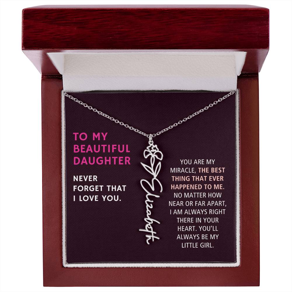 To Daughter Gift, You Are My Miracle, Custom Birth Flower Name Necklace