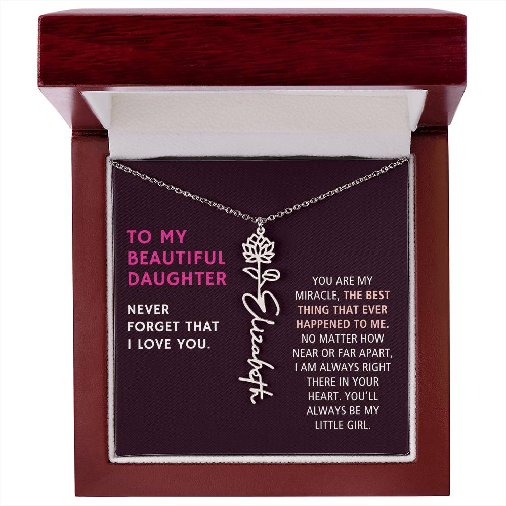 To Daughter Gift, You Are My Miracle, Custom Birth Flower Name Necklace