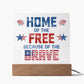 Patriotic Home of the Free 4th of July USA Flag Acrylic Plaque Decor