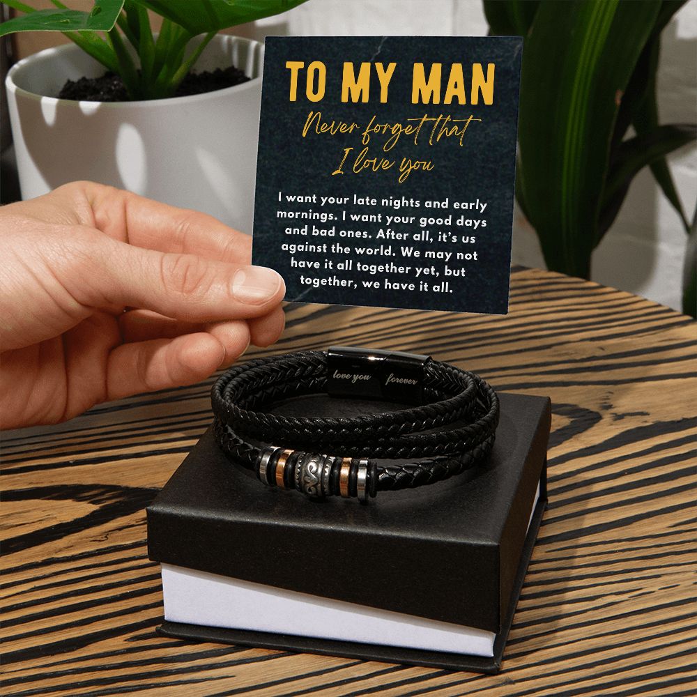 To My Man, Together We Have It All, To Him From Her I Love You Men's Bracelet