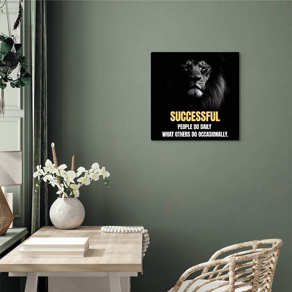 Lion Art Successful People Do Daily Positive Motivation Room Decor Square High Gloss Metal Art Print