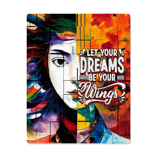 Let Your Dreams Be Your Wings Positive Motivation Room Decor Vertical High Gloss Metal Art Print