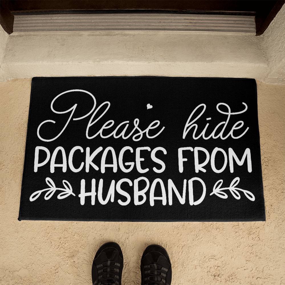 Please Hide Padkages From Husband Indoor Outdoor Welcome Door Mat