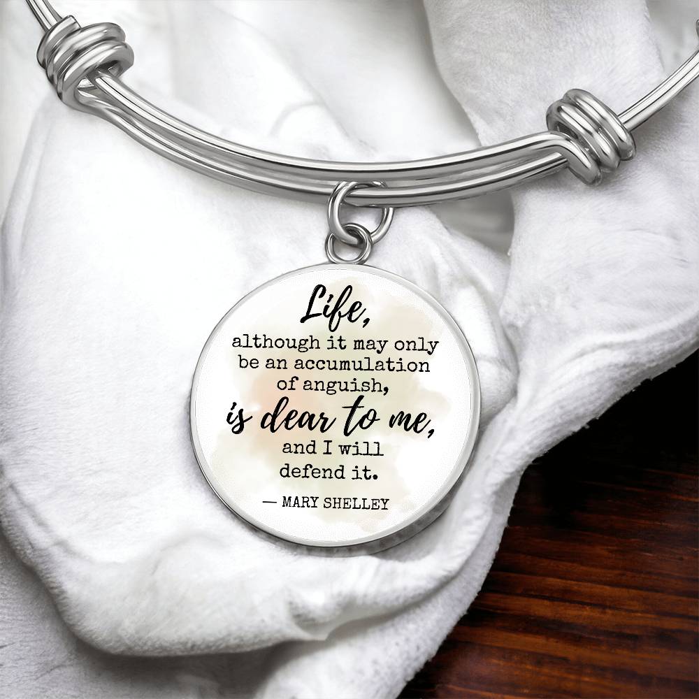 I Will Defend It, Mary Shelley Quote, Engravable Charm Bangle