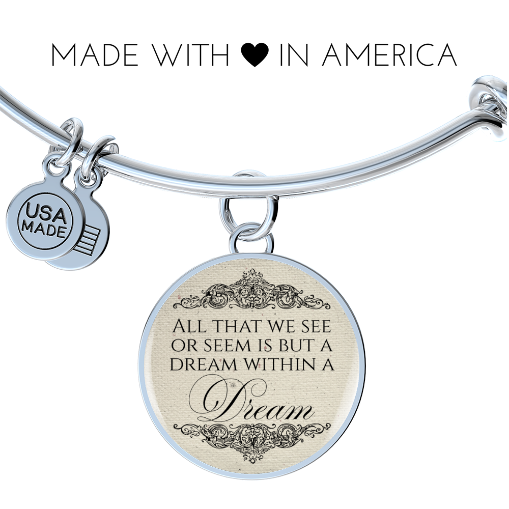 A Dream Within a Dream, Edgar Allan Poe Quote, Elegant Engravable Charm Bangle