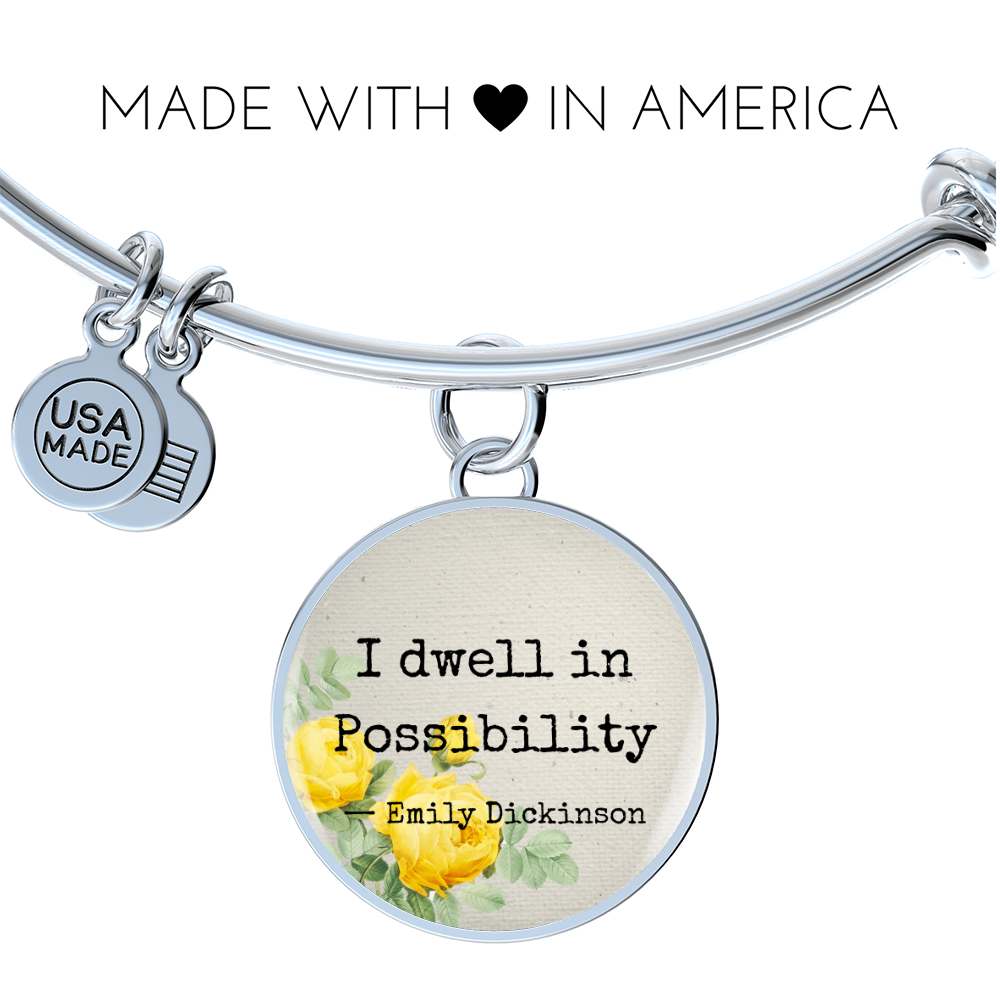 I Dwell in Possibility, Emily Dickinson Quote, Engravable Charm Bangle