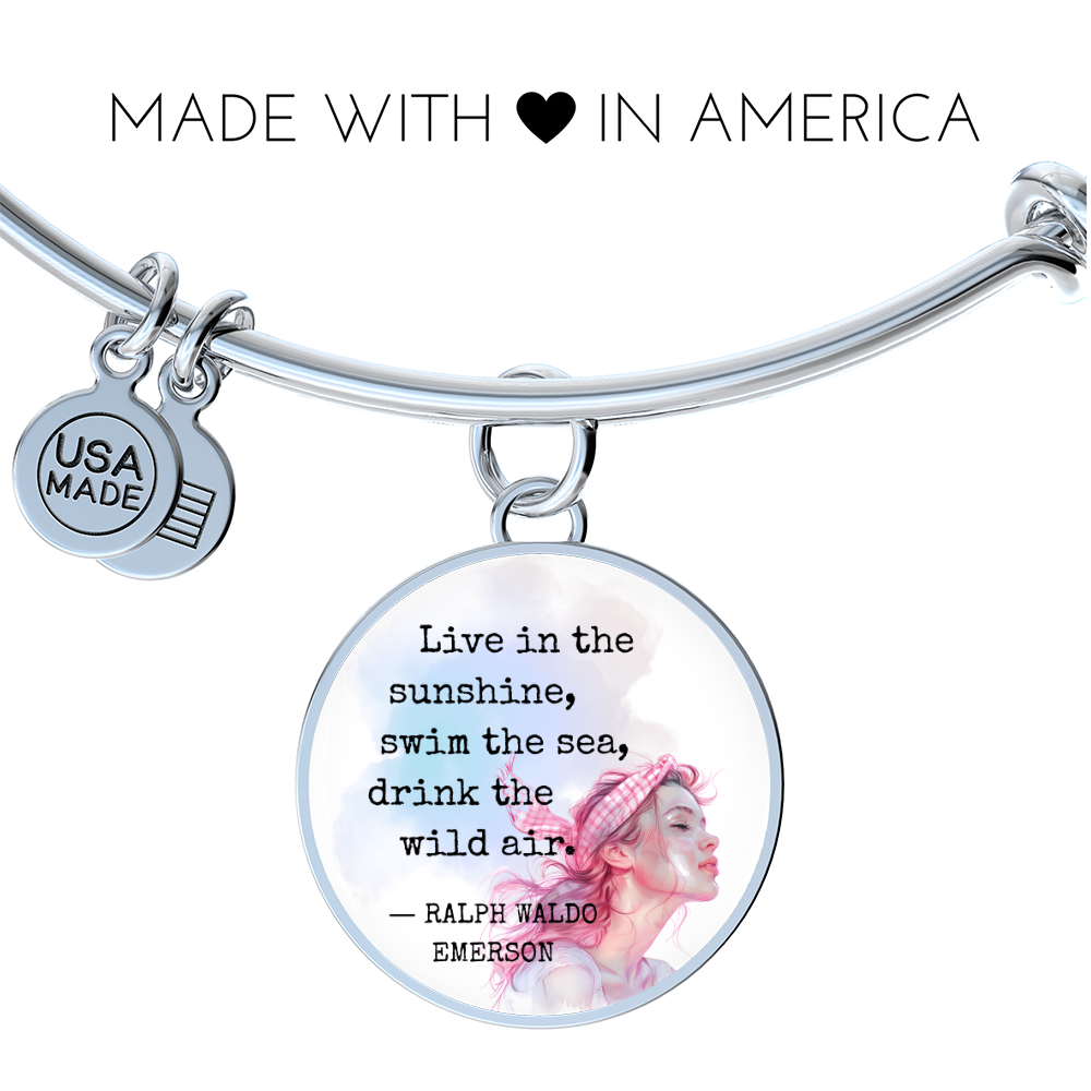 Live in the Sunshine, Ralph Waldo Emerson Quote, Engravable Charm Bangle