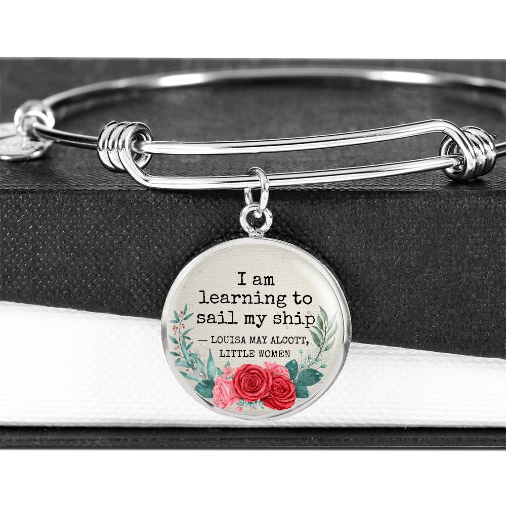 I am Learning to Sail My Ship, Louisa May Alcott Quote, Engravable Charm Bangle