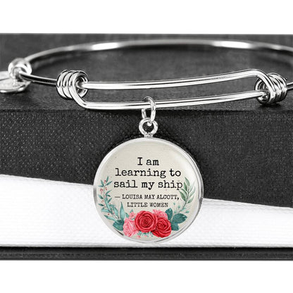 I am Learning to Sail My Ship, Louisa May Alcott Quote, Engravable Charm Bangle