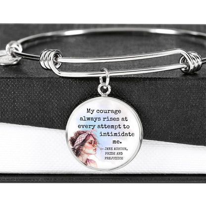 My Courage Always Rises, Pride and Prejudice Quote, Engravable Charm Bangle
