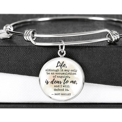 I Will Defend It, Mary Shelley Quote, Engravable Charm Bangle